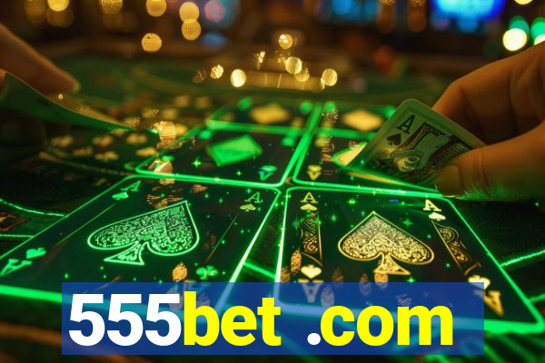 555bet .com